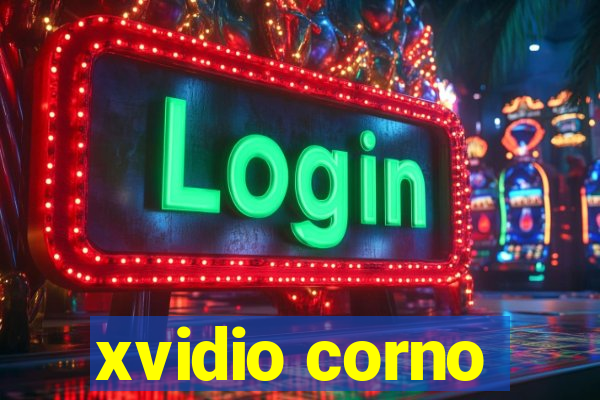 xvidio corno